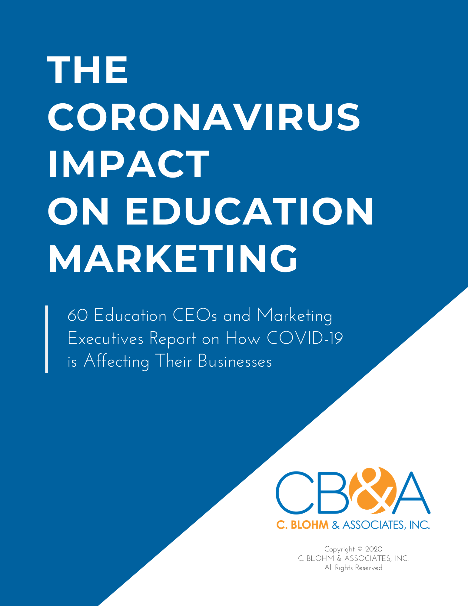 CB&A_Coronavirus Impact on Education Marketing_April 2020 CB&A_Coronavirus Impact on Education Marketing_April 2020